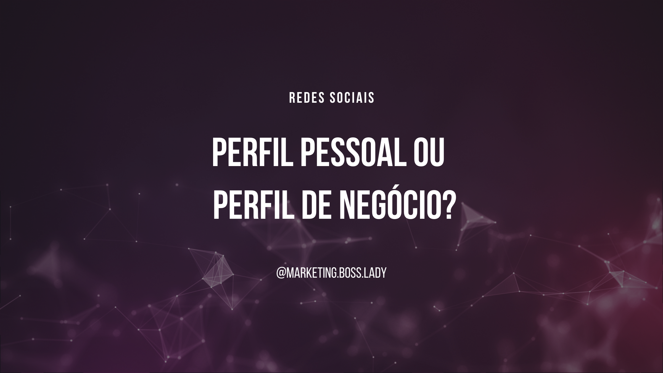 Perfil publico ou privado nas redes sociais?