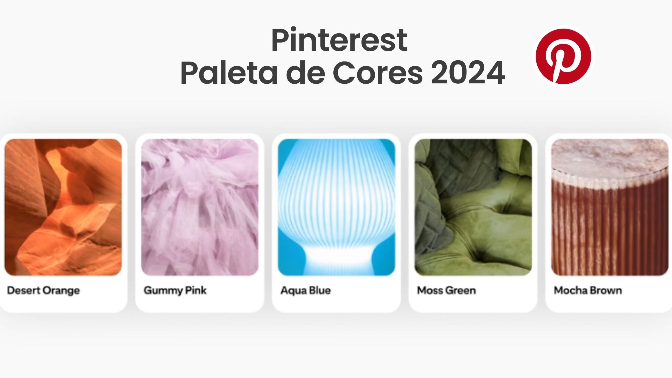 Paleta de cores Pinterest 2024