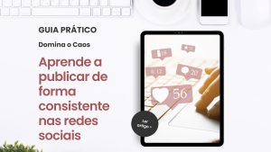 Como publicar de forma consistente nas redes sociais?