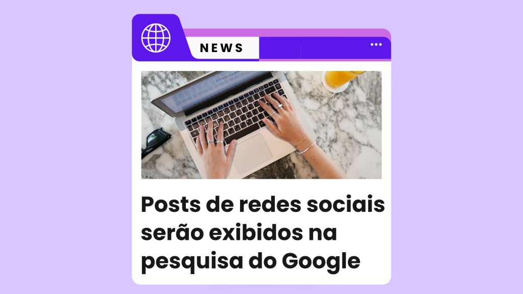 Google adiciona postagens de redes sociais aos perfis de empresas