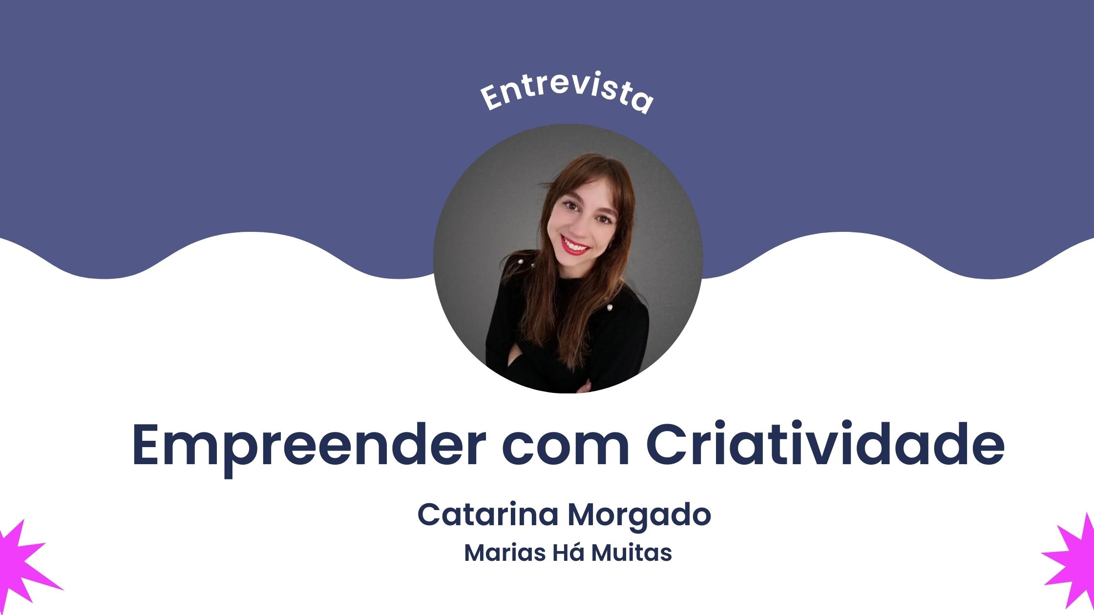 Catarina Morgado Marias Há Muitas